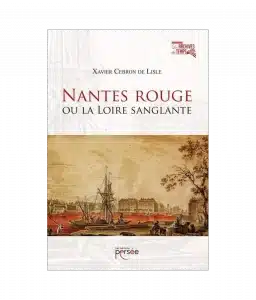 nantes rouge ou la loire sanglante